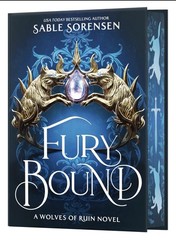 Fury Bound Sable Sorensen Deluxe Limited Edition Hand Signed Wolves Of Ruin New