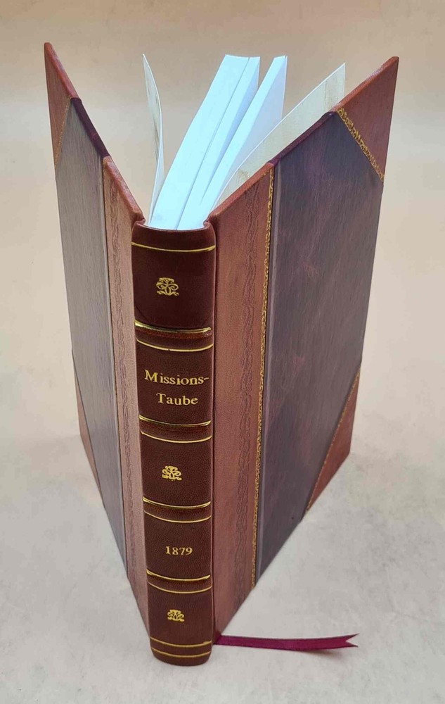 Missions-Taube 1879 [Leather Bound]