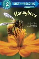 Honeybees (Step-Into-Reading, Step 2) – Paperback By Neye, Emily Very GOOD