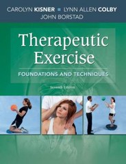 Therapeutic Exercise: Foundations and Techniques (Therapeudic Exercise: F – GOOD