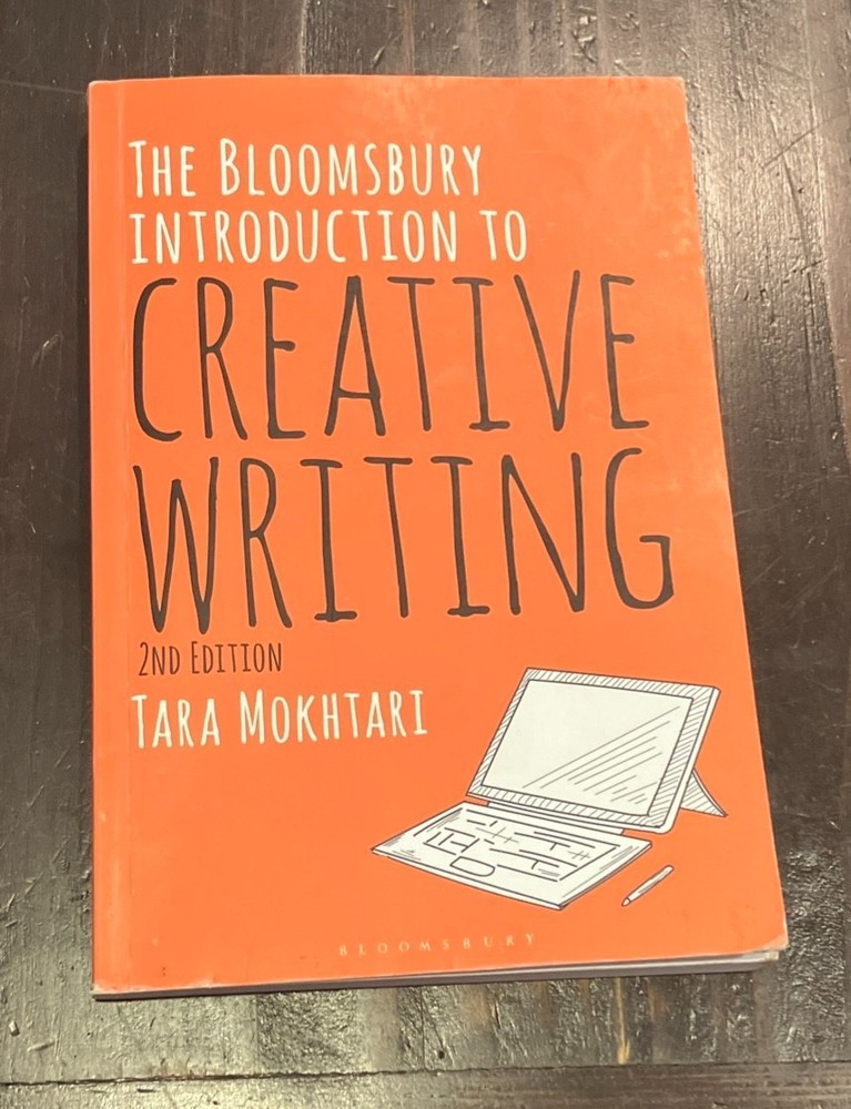 Bloomsbury Introduction to Creative Writing by Tara Mokhtari 2nd Edition