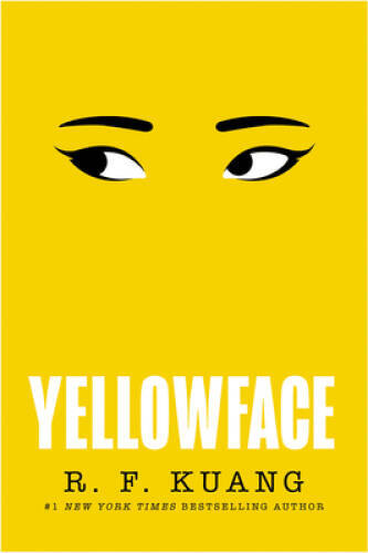 Yellowface: A Novel – Hardcover By Kuang, R F – GOOD