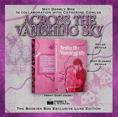 SIGNED Bookish Darkly May: Across The Vanishing Sky By Catherine Cowles *PRESALE