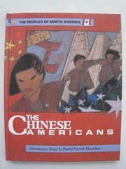 The Chinese Americans (Peoples – Library Binding, by Daley William – Very Good