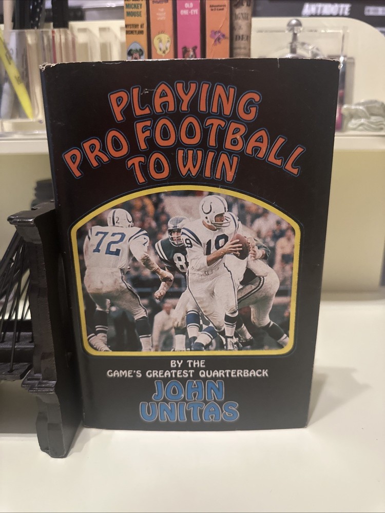 1968 FIRST EDITION PLAYING PRO FOOTBALL TO WIN JOHN UNITAS HC COLLECTIBLE RARE