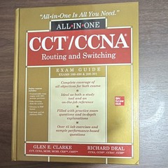 McGraw Hill All-in-One CCT/CCNA Routing & Switching Exam Guide 100-490/200-301