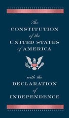 The Constitution of the United States of America with the Declaration of…