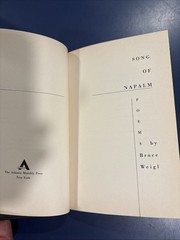 Bruce WEIGL / Song of Napalm 1st Edition 1988
