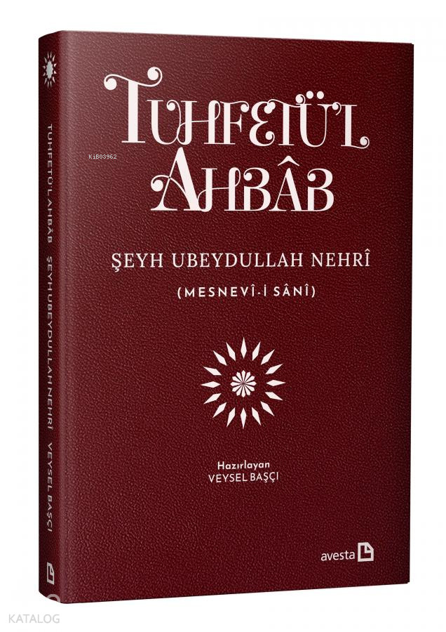 Tuhfet’Ül Ahbâb (Özel Baskı)