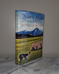 *Signed & Inscribed* NOP’S HOPE Donald McCaig HC/DJ 1994 1st Edition & Printing