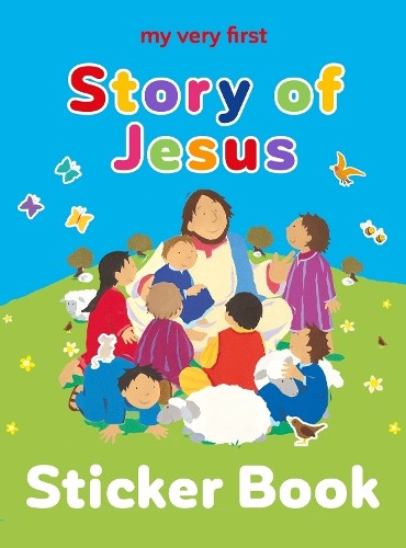 Lois Rock My Very First Story of Jesus sticker book (Paperback)