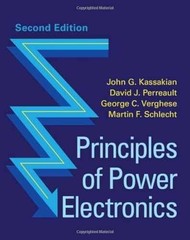 Principles of Power Electronics – Hardcover, by Kassakian John G.; – Very Good