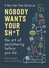 Messie Condo Nobody Wants Your Sh*t (Hardback) (UK IMPORT)