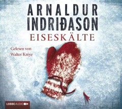 Eiseskälte von Arnaldur Indridason (Hörbuch, neu, OVP), Island-Krimi