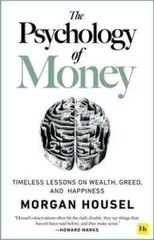 Psychology of Money by Morgan Housel, Paperback