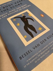 Body Keeps the Score, Bessel Van Der Kolk, Paperback, Good