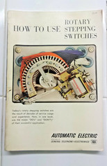 How to Use Rotary Stepping Switches Automatic Electric Manual