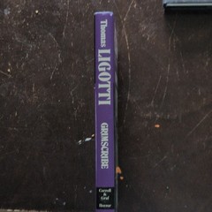 Thomas Ligotti – Grimscribe: His Lives and Works Paperback 1991 Horror