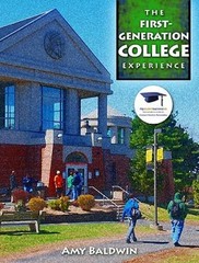 The First-Generation College Experience – Paperback By Baldwin M.A., Amy – GOOD