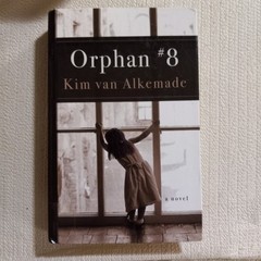 Orphan #8 by Kim Van Alkemade (2016, Large Print Hardcover)