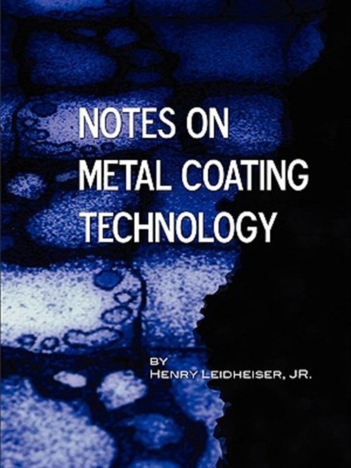 Notes on Metal Coating Technology (Applied Engineering), Brand New, Free ship…