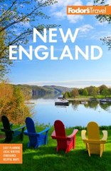 Fodor’s New England : With the Best Fall Foliage Drives, Scenic R