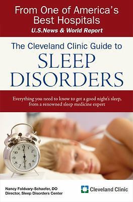The Cleveland Clinic Guide to Sleep Disorders (Cleveland Clinic Guides) paperb