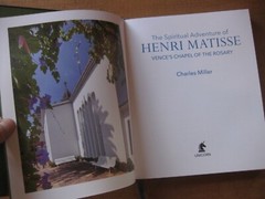 HENRI MATISSE Chapel of the Rosary Charles Miller – 1st 2024 HC art – NF