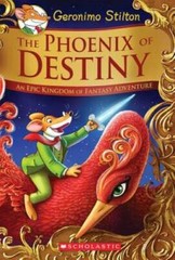 The Phoenix of Destiny: An Epic Kingdom of Fantasy Adventure (Geronimo St – GOOD