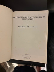 *Collector’s Encyclopedia of Half-Dolls* Marion, HC/DJ/1st Ed/NF 1979, 608 pages