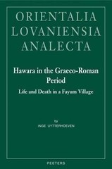 Hawara in the Graceo-Roman Period: Life – Hardcover, by Uytterhoeven I. – New h