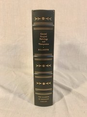 Theodor Billroth GENERAL SURGICAL PATHOLOGY Classic of Medicine 1987 Near Mint