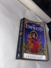 The Empress: a Towerfall novel Kristin Cast PB