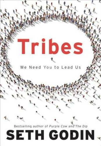 Tribes: We Need You to Lead Us – Hardcover By Godin, Seth – GOOD