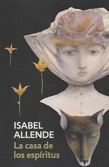 La Casa De Los Espiritus – Isabel Allende – Espanol – Paperback