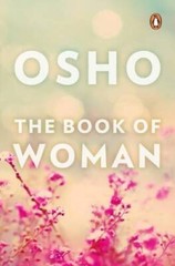 book of woman, the – Paperback By OSHO – GOOD