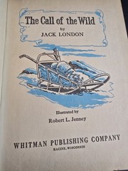 Jack London The Call of the Wild Hardcover Illustrated Jenney Whitman 1960 Rare