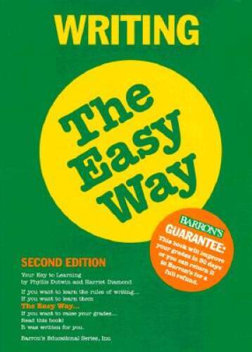 Writing the Easy Way: For School, Business, and Personal Situations (Barr – GOOD