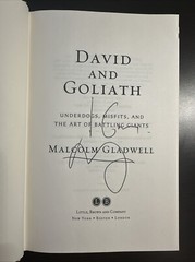 David and Goliath : Underdogs, Misfits, and the Art of Battling Giants SIGNED