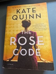 The Rose Code A Novel by Kate Quinn NY Times Bestseller First Edition