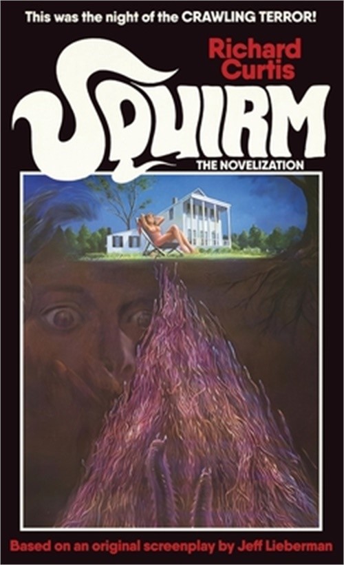 Squirm: The Novelization (Paperback or Softback)
