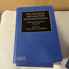 Universal Declaration of Human Rights Travaux Préparatoires 3 Volume Set 2013