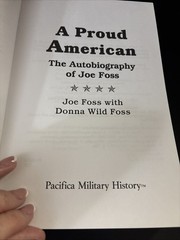 A Proud American: The Autobiography of Joe Foss~Military Hist~Marine~WW2~$2 SHIP