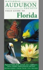 National Audubon Society Field Guide to Florida : Regional Guide:
