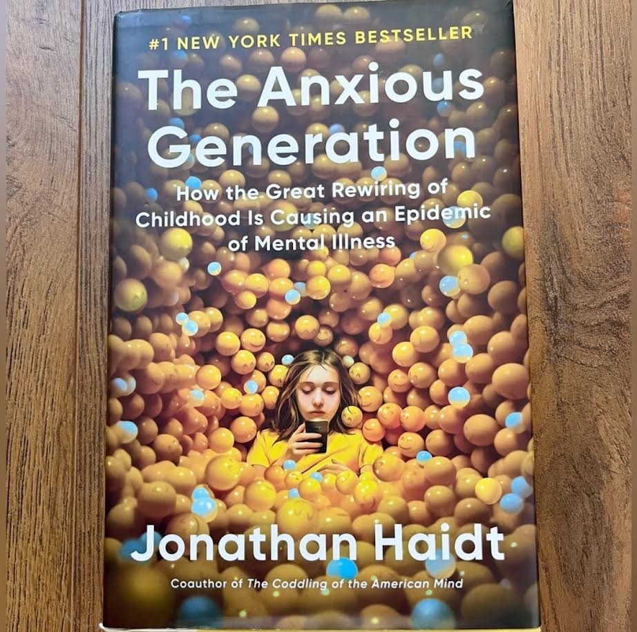 Hardcover Copy of The Anxious Generation by Jonathan Haidt