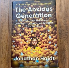 Hardcover Copy of The Anxious Generation by Jonathan Haidt