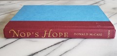 *Signed & Inscribed* NOP’S HOPE Donald McCaig HC/DJ 1994 1st Edition & Printing