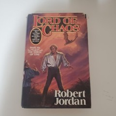 Robert Jordan / Lord of Chaos / 1st / 1st / Signed / DJ / WOT