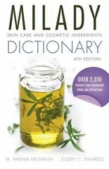 MILADY Skin Care and Cosmetic Ingredients Dictionary ( 4th Edition Paperback )!!