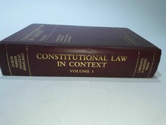 Carolina Academic Press Law Casebook: Constitutional Law in Context by…